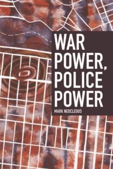 War Power, Police Power