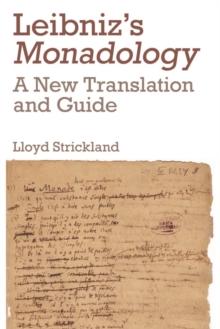 Leibniz's Monadology : A New Translation and Guide