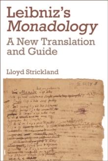 Leibniz's Monadology : A New Translation And Guide