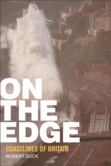 On the Edge : Coastlines of Britain