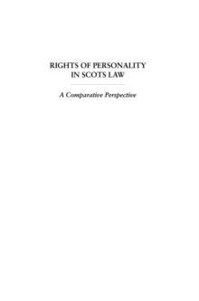 Rights of Personality in Scots Law : A Comparative Perspective