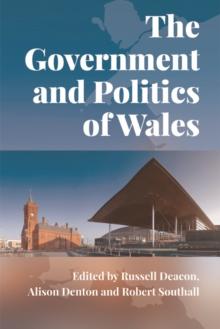 The Government and Politics of Wales