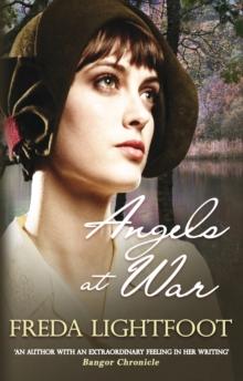 Angels at War : A captivating tale of staying true to ones dreams