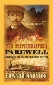 The Stationmaster's Farewell : The bestselling Victorian mystery series