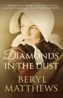 Diamonds in the Dust : A heart-warming story of family and adversity