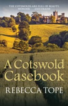 A Cotswold Casebook : The page-turning cosy crime series