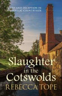 Slaughter in the Cotswolds : The enthralling cosy crime series