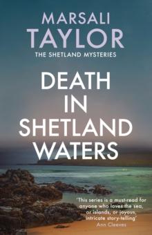 Death in Shetland Waters : The compelling murder mystery series