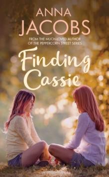 Finding Cassie : A touching story of family from the multi-million copy bestselling author