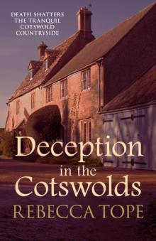 Deception in the Cotswolds : The gripping cosy crime series