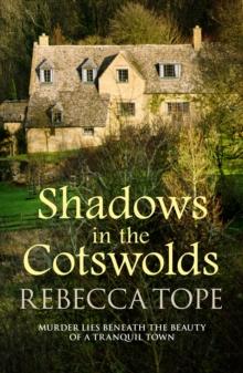 Shadows in the Cotswolds : The intriguing cosy crime series