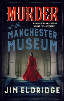 Murder at the Manchester Museum