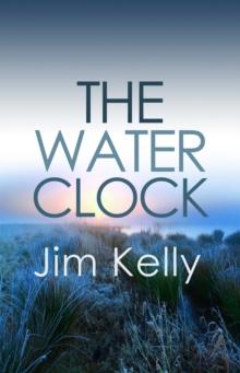 The Water Clock : A disturbing mystery is revealed in Cambridgeshire