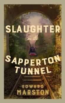 Slaughter in the Sapperton Tunnel