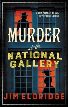 Murder at the National Gallery : The thrilling historical whodunnit