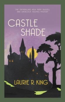 Castle Shade : The intriguing mystery for Sherlock Holmes fans