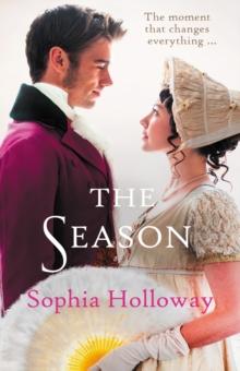 The Season : The page-turning Regency romance from the author of Kingscastle