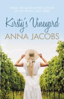 Kirsty's Vineyard : A heart warming story from the multi-million copy bestselling author