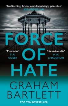 Force of Hate : From the top ten bestselling author