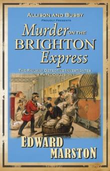 Murder on the Brighton Express : The bestselling Victorian mystery series