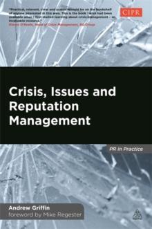 Crisis, Issues and Reputation Management