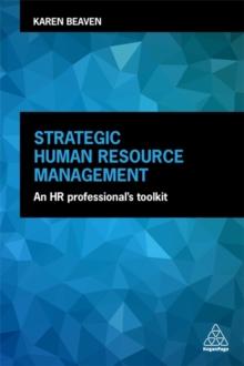 Strategic Human Resource Management : An HR Professional's Toolkit