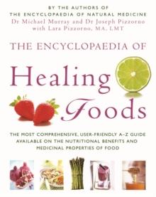 The Encyclopaedia Of Healing Foods