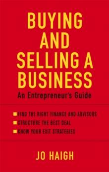 Buying And Selling A Business : An entrepreneur's guide