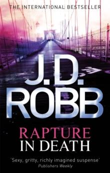 Rapture In Death : A twisted killer preys on the minds of the innocent