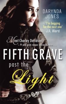 Fifth Grave Past the Light : Number 5 in series