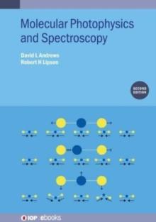 Molecular Photophysics and Spectroscopy (Second Edition)