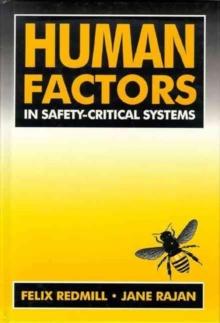 Human Factors in Safety-Critical Systems