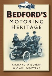 Bedford's Motoring Heritage