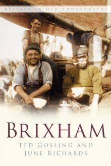 Brixham : Britain in Old Photographs