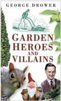 Garden Heroes and Villains