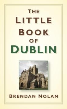 The Little Book of Dublin