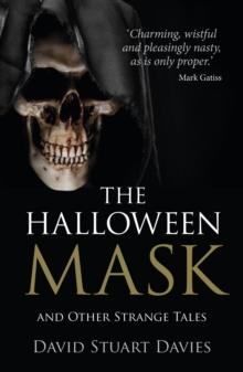 The Halloween Mask and Other Strange Tales