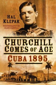 Churchill Comes of Age : Cuba 1895