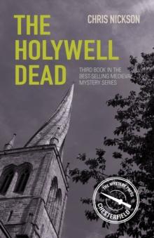 The Holywell Dead : John the Carpenter (Book 3)