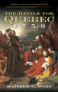 The Battle for Quebec 1759