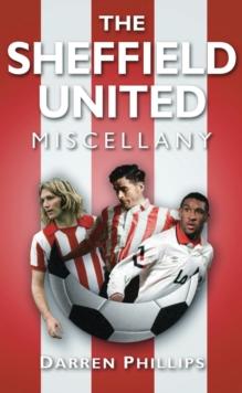 The Sheffield United Miscellany