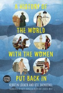 A History of the World with the Women Put Back in