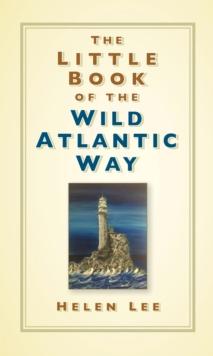 The Little Book of the Wild Atlantic Way