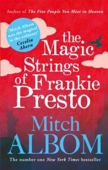 The Magic Strings of Frankie Presto