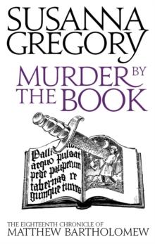 Murder By The Book : The Eighteenth Chronicle of Matthew Bartholomew