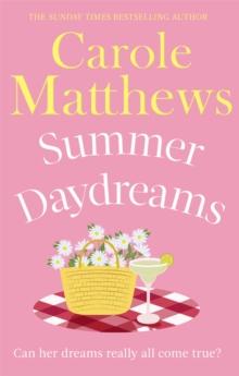 Summer Daydreams : A glorious holiday read from the Sunday Times bestseller