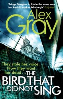 The Bird That Did Not Sing : Book 11 in the Sunday Times bestselling detective series