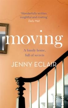 Moving : The Richard & Judy bestseller