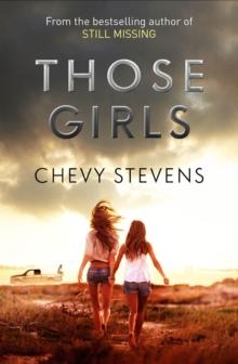 Those Girls : The electrifying thriller that grips you from the very first page