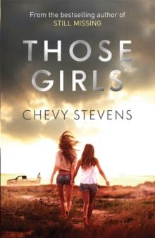 Those Girls : The electrifying thriller that grips you from the very first page